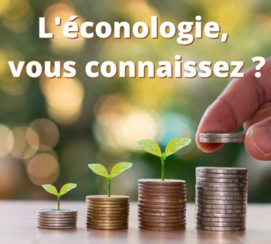 econologie vous connaissez ?
